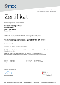 https://www.messer.ch/documents/1764088/58367542/ISO+13485+-Zertifikat_mdc_Medizinprodukte.pdf/77dbdbd2-79e8-b5f0-8e1f-cb72bb667abc?version=1.1&t=1739543893787&documentThumbnail=1